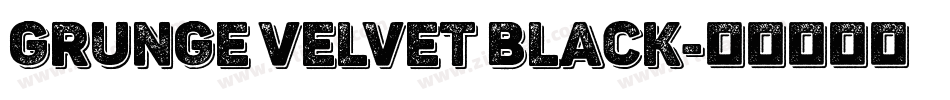 Grunge Velvet Black字体转换